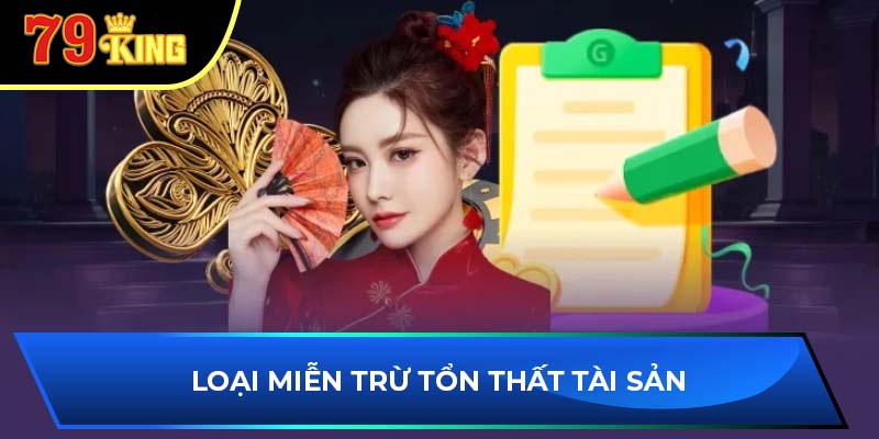 Loại miễn trừ tổn thất tài sản